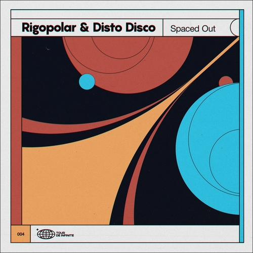 Rigopolar & Disto Disco - Spaced Out [004]
